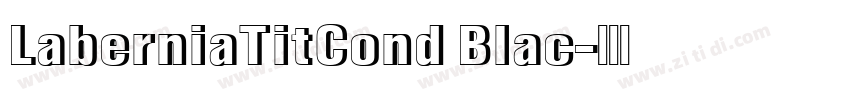LaberniaTitCond Blac字体转换